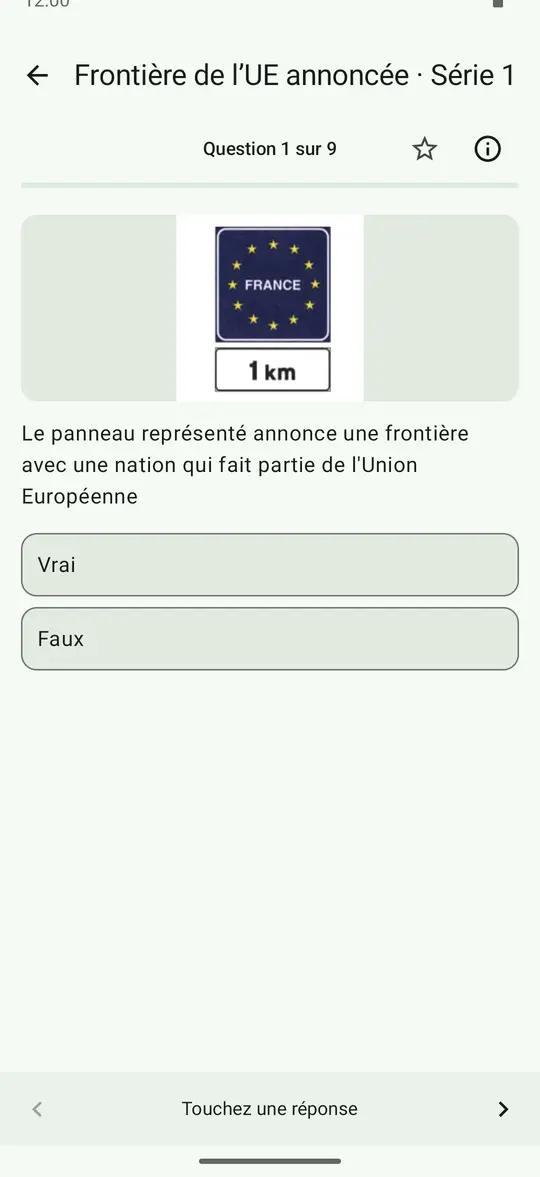 Question du ministère en français, vrai ou faux, illustrée par le panneau qui annonce la frontière avec un État de l’UE